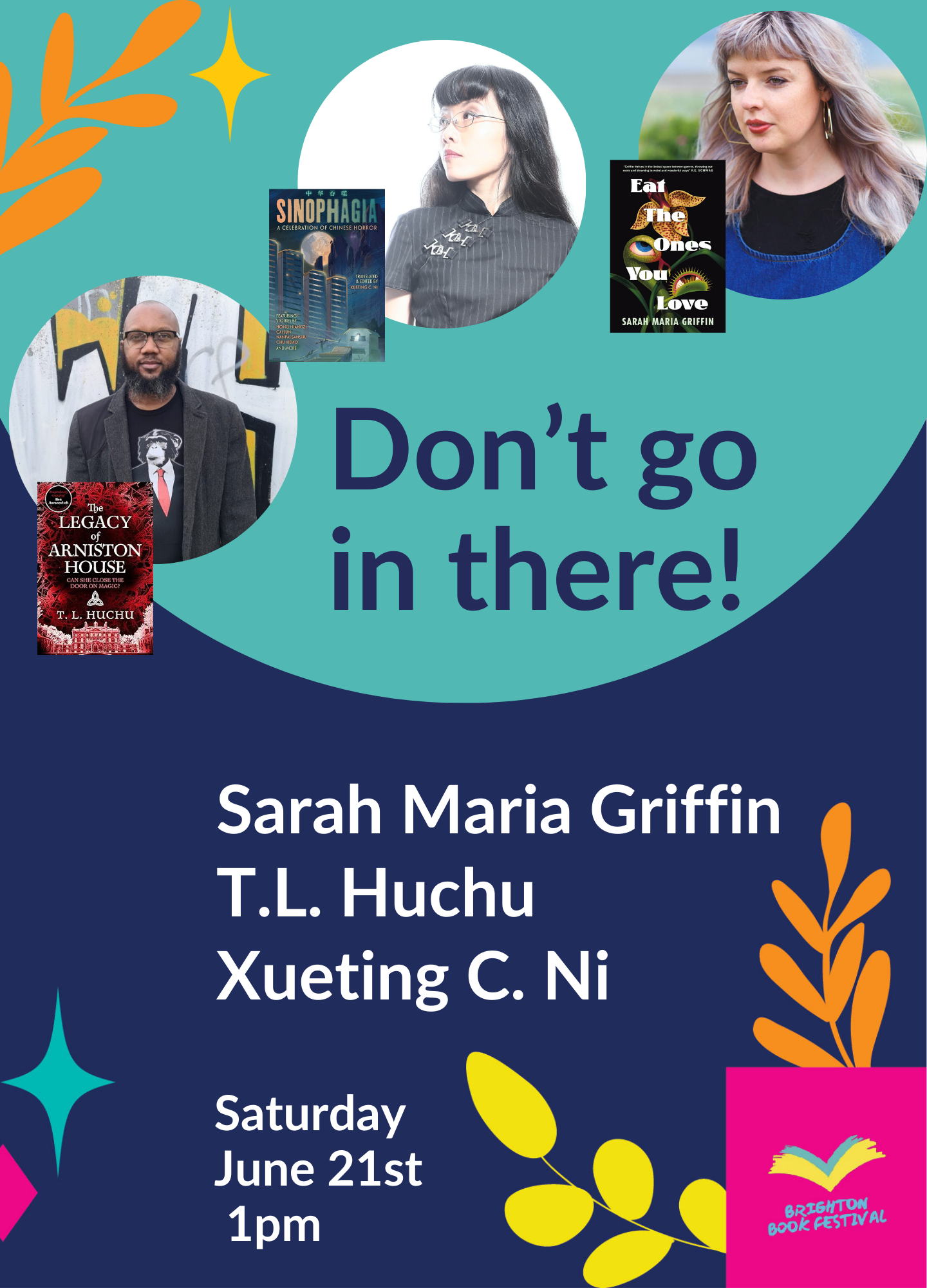 Don't Go In There with T.L.Huchu, Xueting C. Ni & Sarah Maria Griffin