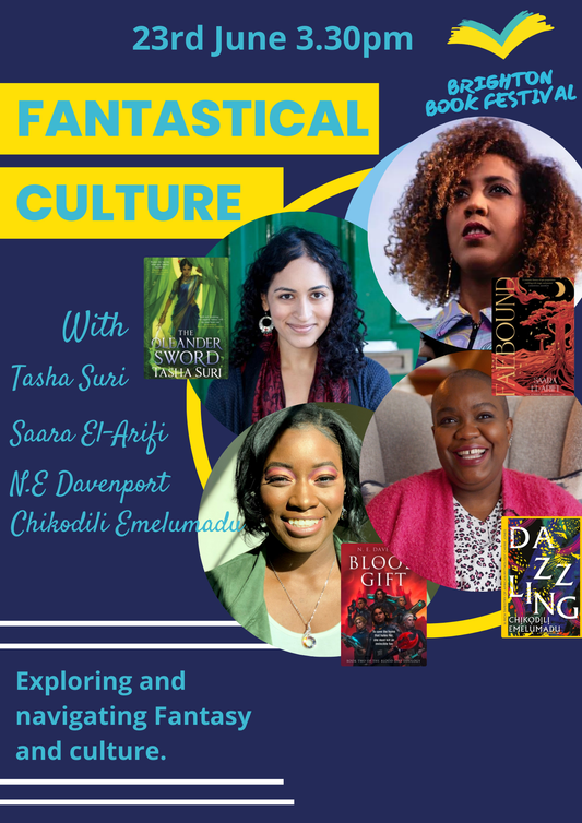 Fantastical Culture with Saara El-Arifi, Nia 'N.E.' Davenport, Tasha Suri, and Chikodili Emelumadu