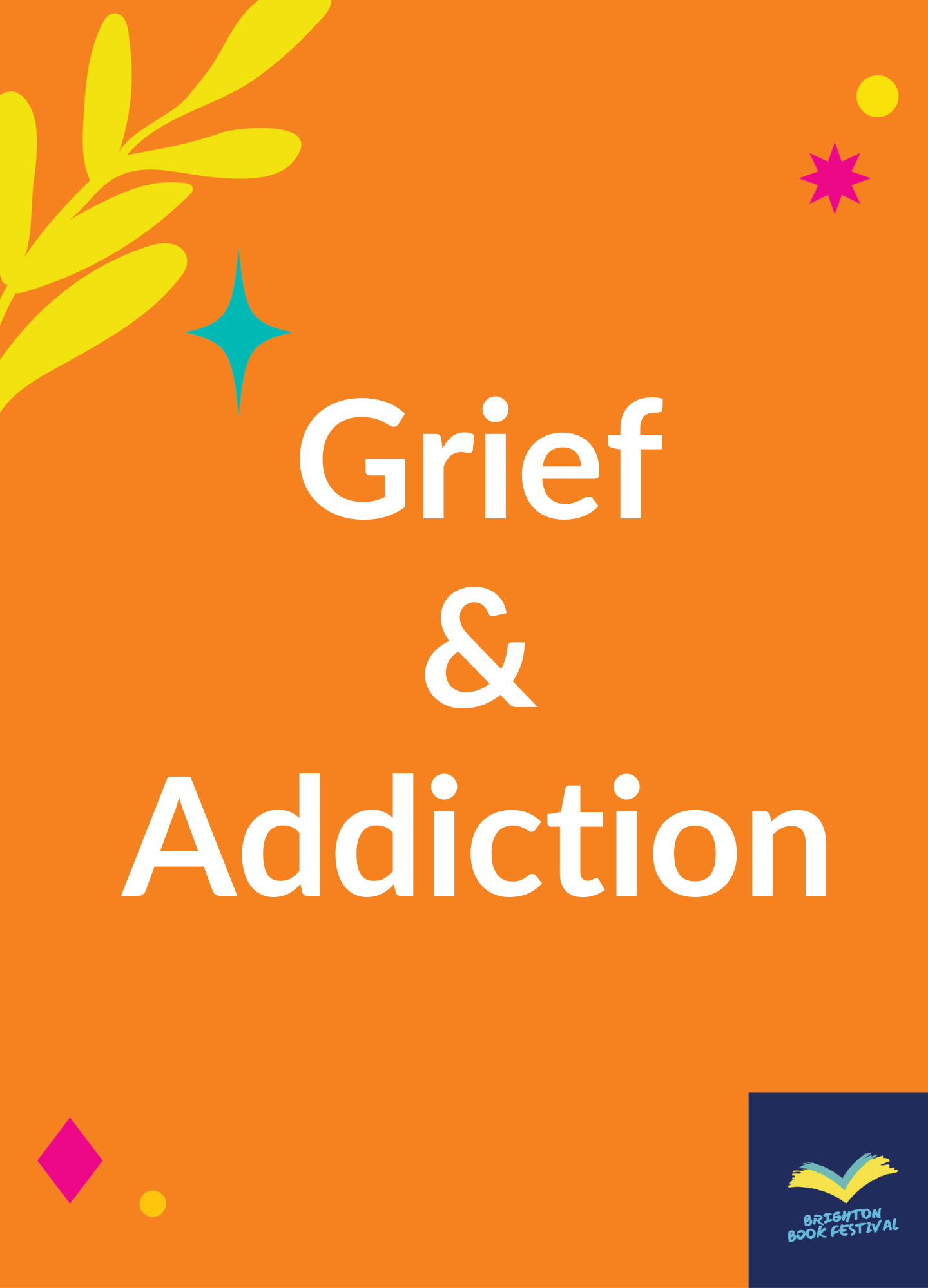 Grief and Addiction